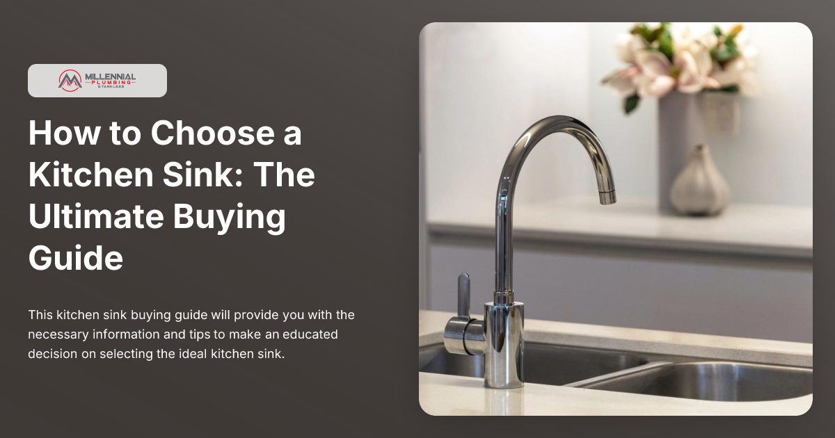 How to Choose a Kitchen Sink: The Ultimate Buying Guide | Millennial ...
